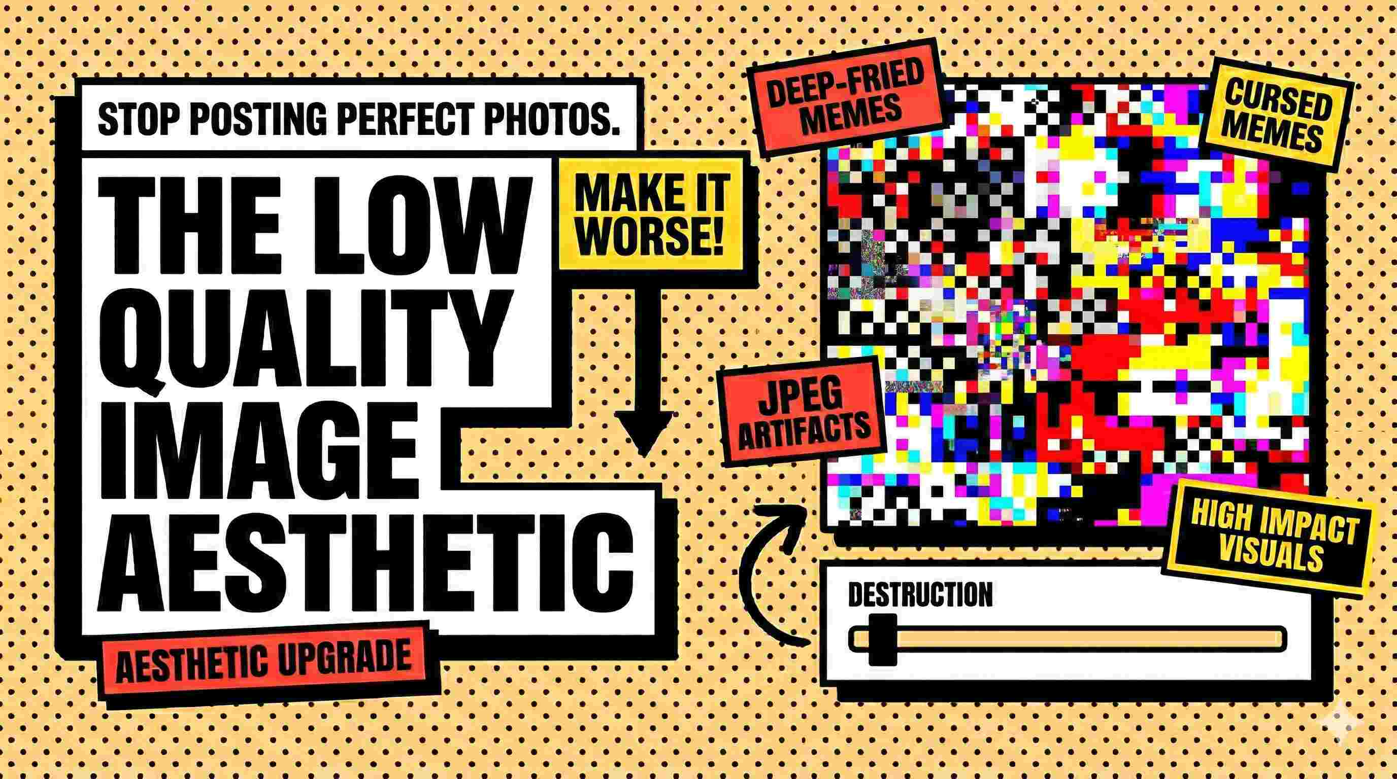 Stop Posting Perfect Photos: The Ultimate Guide to the Low Quality Image Aesthetic